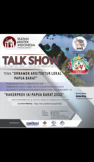 PEKAN ARSITEKTUR PAPUA BARAT 2022 (TALK SHOW & RAKER PROV)